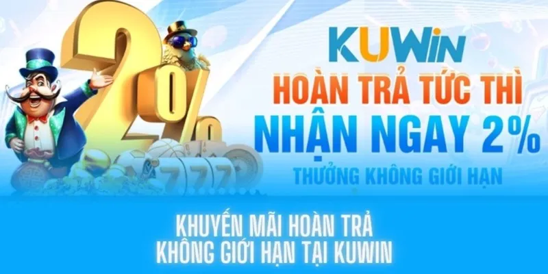 Hình ảnh chương trình khuyến mãi hoàn trả tiền thua khi chơi bắn cá và nổ hũ tại KUWIN với cơ hội nhận lại phần lớn số tiền đã mất